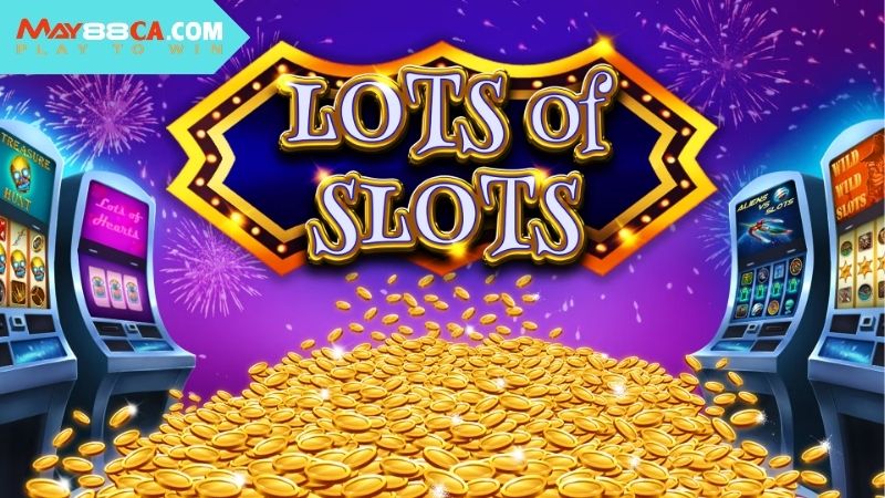 Tính năng nổi bật của các trò chơi tại Slots Game May88